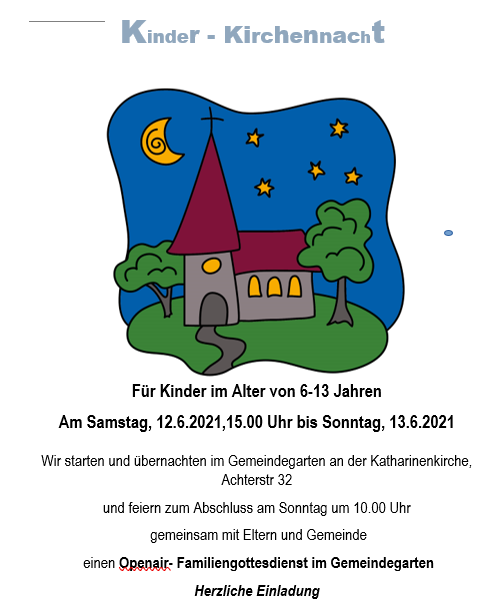 Kinderkirchennacht 12.-13.6.2021