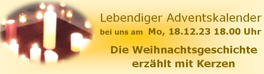 🕯️Mo 18.12.18.00 Die Weihnachtsgeschichte mit Kerzen erzählt🕯️